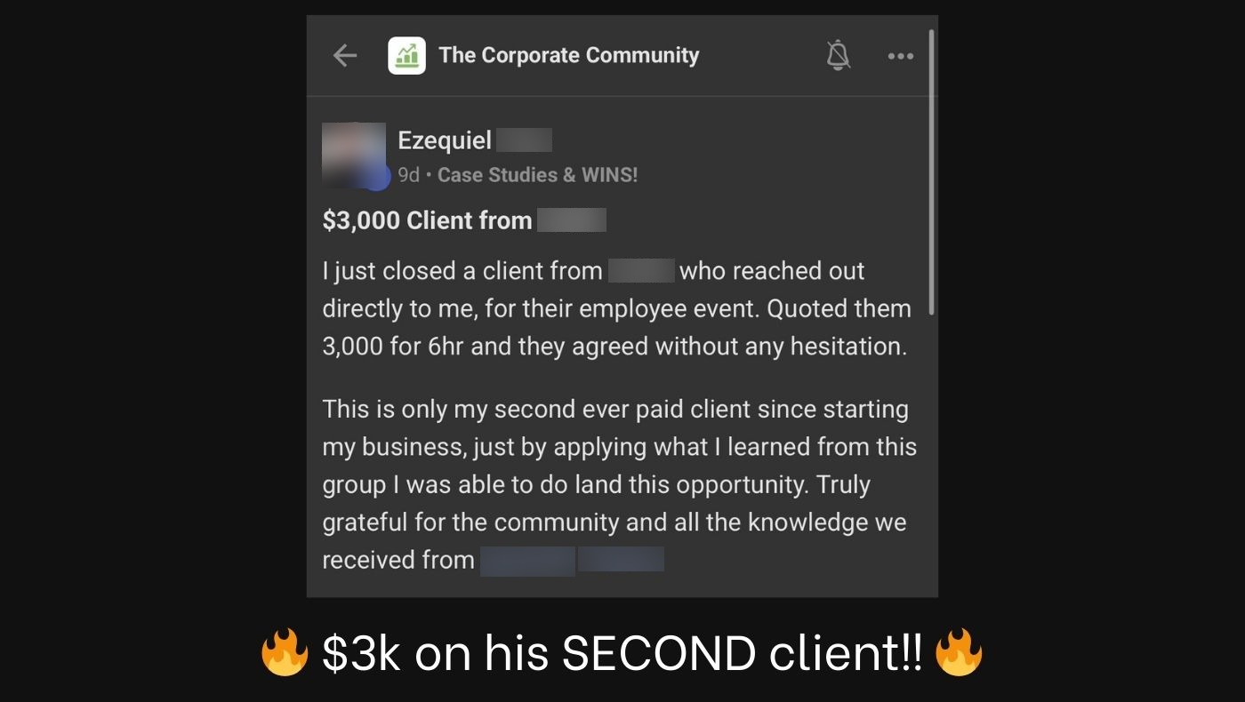 Community win post: $3,000 corporate client on a member's second ever booking